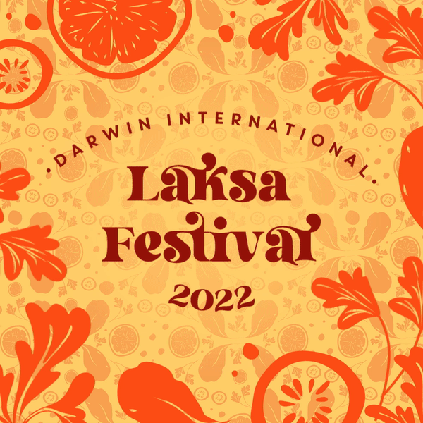 Darwin International Laksa Festival 2022